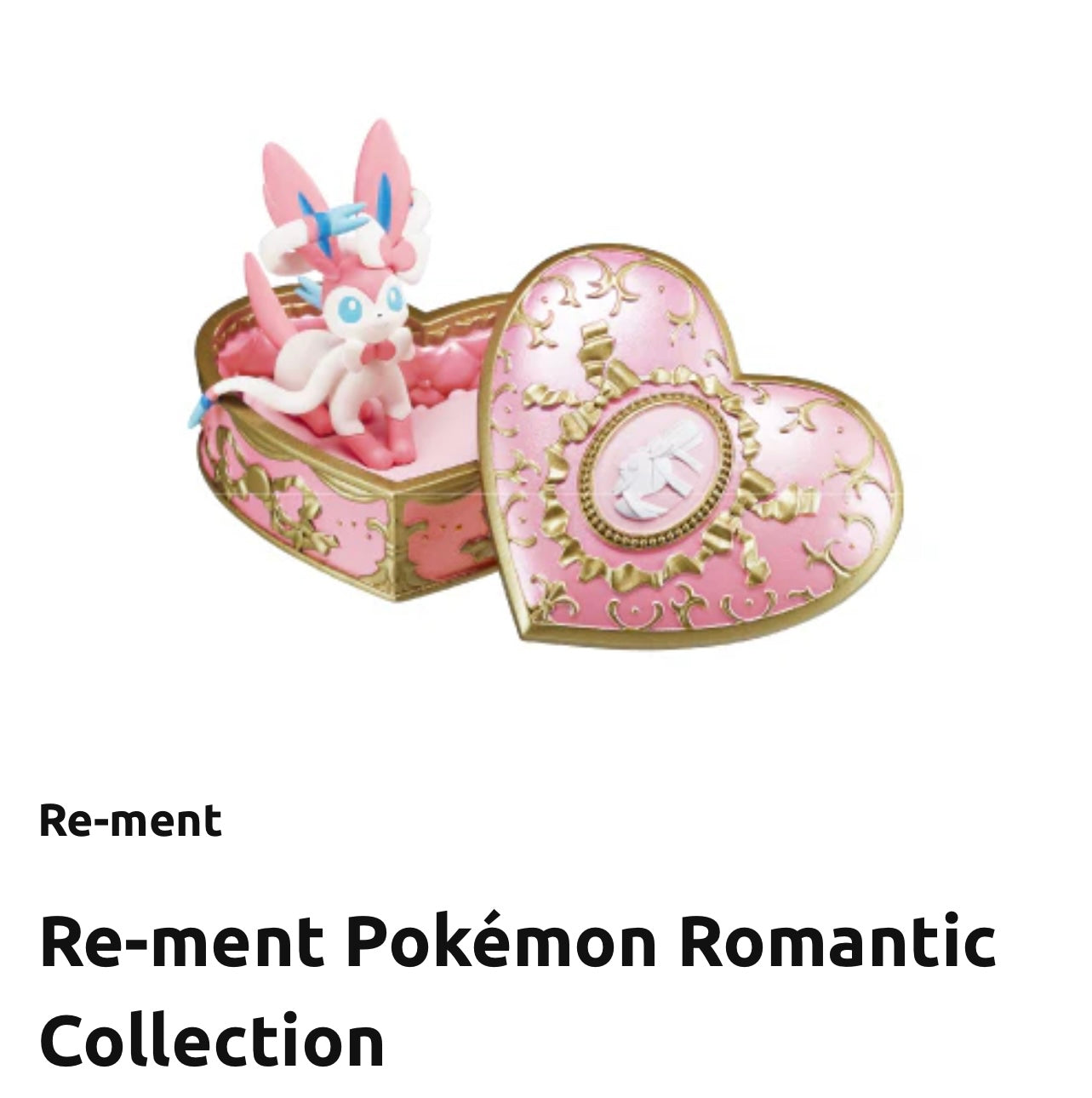 ⚠️ Re-Ment Pokemon Romantic Collection Sealed Cases Bulk (6 per Case) FREE SHIPPING HOT PRODUCT